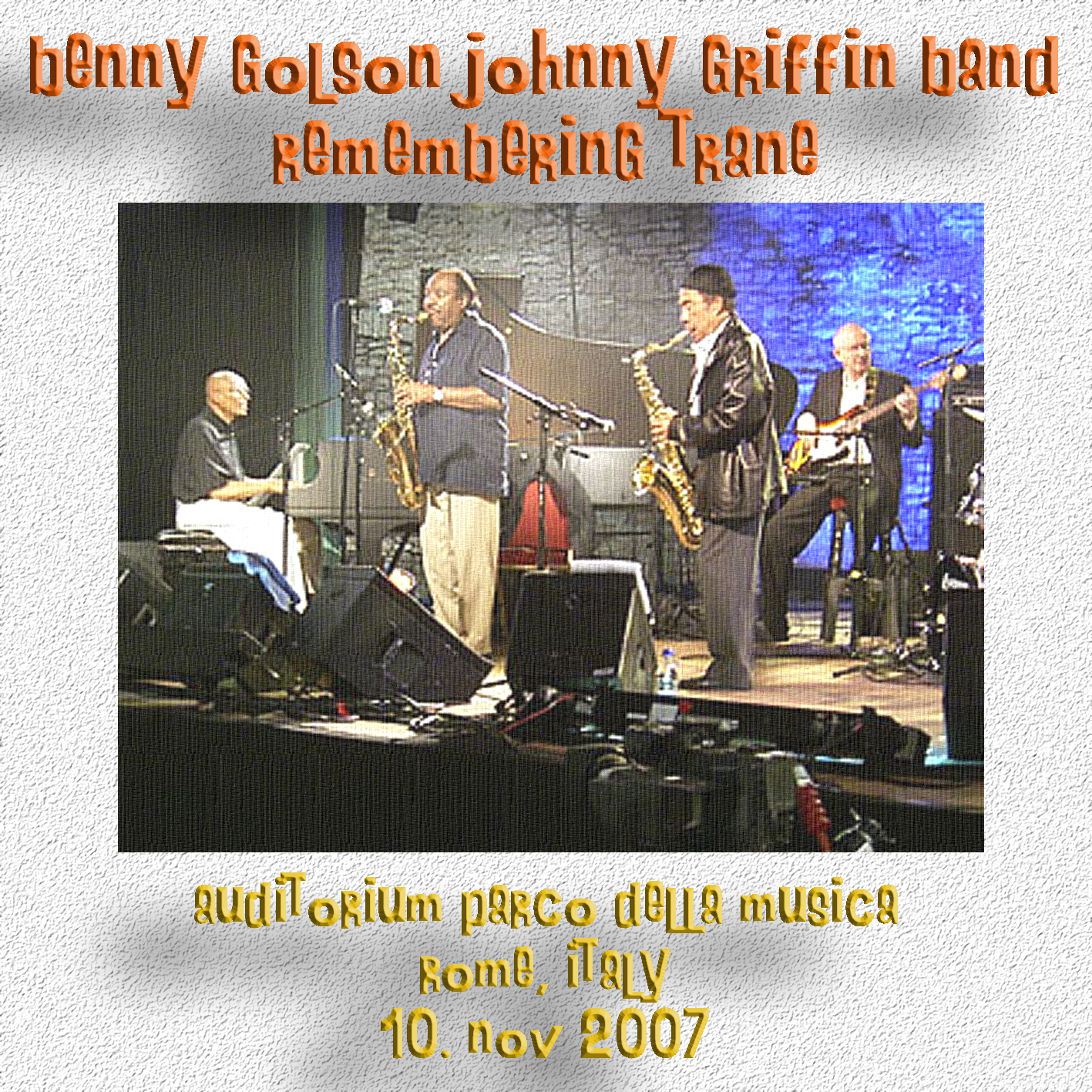 BennyGolsonJohnnyGriffinBand2011-11-10ParcoDellaMusicaRomaItaly (4).jpg